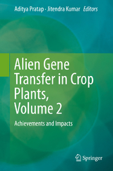 Alien Gene Transfer in Crop Plants, Volume 2 - 