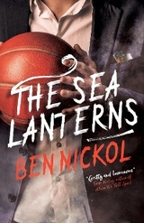 The Sea Lanterns - Ben Nickol