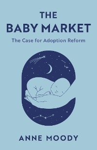 Baby Market -  Anne Moody