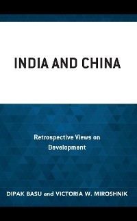 India and China -  Dipak Basu,  Victoria W. Miroshnik