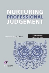 Nurturing Professional Judgement -  Ben Knight