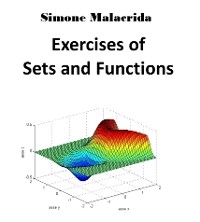 Exercises of Sets and Functions - Simone Malacrida