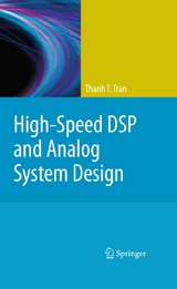 High-Speed DSP and Analog System Design -  Thanh T. Tran