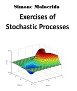 Exercises of Stochastic Processes - Simone Malacrida