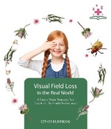 Visual Field Loss in the Real World - Esther Euripidou