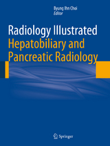 Radiology Illustrated: Hepatobiliary and Pancreatic Radiology - 