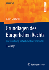 Grundlagen des Bürgerlichen Rechts - Klaus Sakowski