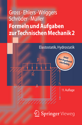 Formeln und Aufgaben zur Technischen Mechanik 2 - Dietmar Gross, Wolfgang Ehlers, Peter Wriggers, Jörg Schröder, Ralf Müller