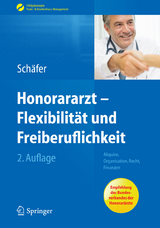 Honorararzt - Flexibilität und Freiberuflichkeit - 