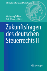 Zukunftsfragen des deutschen Steuerrechts II - 