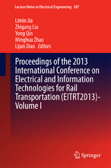 Proceedings of the 2013 International Conference on Electrical and Information Technologies for Rail Transportation (EITRT2013)-Volume I - 