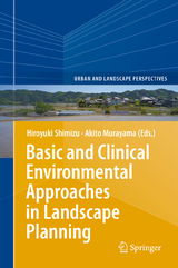 Basic and Clinical Environmental Approaches in Landscape Planning - 