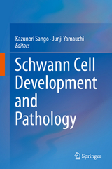 Schwann Cell Development and Pathology - 