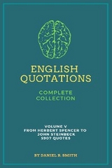English Quotations Complete Collection: Volume V - Daniel B. Smith
