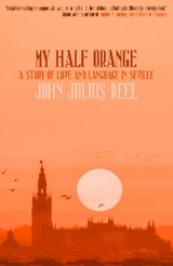 My Half Orange - John Julius Reel