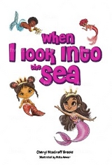 When I Look Into the Sea - Cheryl Woodruff Brooks