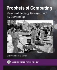 Prophets of Computing - 