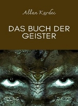 Das buch der geister (übersetzt) - Allan Kardec