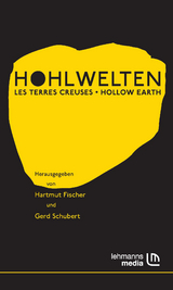 Hohlwelten - Les Terres Creuses - Hollow Earth - 