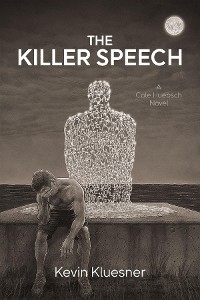 The Killer Speech - Kevin Kluesner