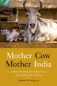 Mother Cow, Mother India - Yamini Narayanan