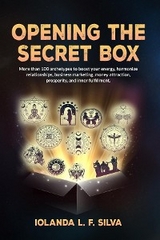 Opening the Secret Box -  Iolanda L Ferreira da Silva