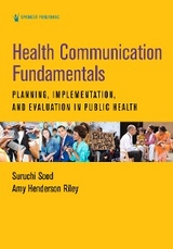 Health Communication Fundamentals - MCHES Amy Henderson Riley DrPH,  PhD Suruchi Sood