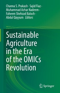 Sustainable Agriculture in the Era of the OMICs Revolution - 