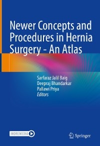 Newer Concepts and Procedures in Hernia Surgery - An Atlas - 