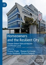 Homeowners and the Resilient City - 