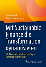 Mit Sustainable Finance die Transformation dynamisieren - 