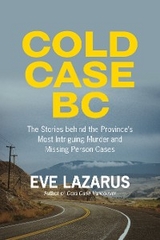 Cold Case BC -  Eve Lazarus