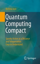 Quantum Computing Compact - Bettina Just