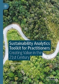 Sustainability Analytics Toolkit for Practitioners -  Renard Siew