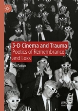 3-D Cinema and Trauma - Dor Fadlon