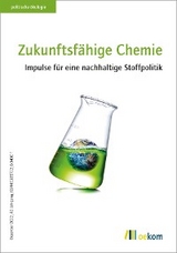 Zukunftsfähige Chemie