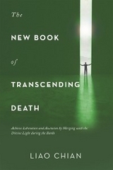 New Book of Transcending Death -  Liao Chian