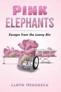 Pink Elephants -  Lloyd Negoescu