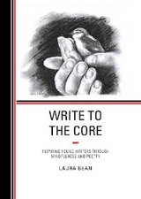 Write to the Core -  Laura Bean