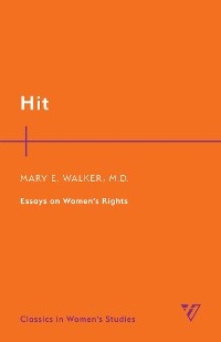 Hit -  Mary Edwards Walker