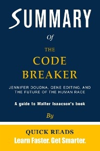 Summary of The Code Breaker - Quick Reads