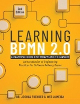 Learning BPMN 2.0 -  Wesley Almeida,  Joshua Fuehrer