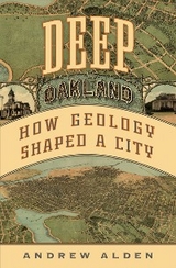 Deep Oakland - Andrew Alden