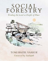 Social Forestry - Tomi Hazel Vaarde