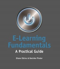 E-Learning Fundamentals -  Diane Elkins,  Desiree Pinder