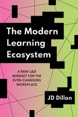 Modern Learning Ecosystem -  JD Dillon