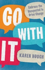 Go With It -  Karen Hough