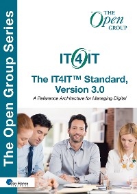 The IT4IT™ Standard, Version 3.0 - The Open Group