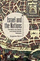 Israel and the Nations -  Eugene Korn