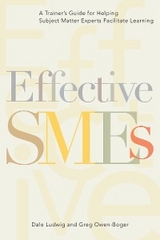 Effective SMEs -  Dale Ludwig,  Greg Owen-Boger